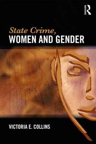 Бумажная книга «State Crime, Women and Gender», автор Виктория Коллинз - фото №1