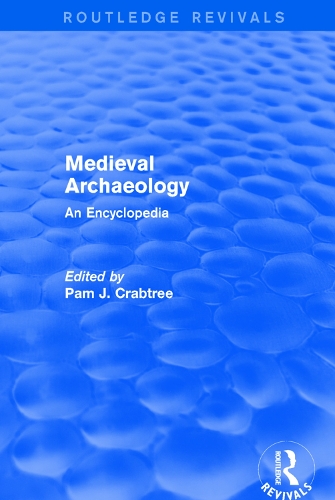 Паперова книга «Routledge Revivals: Medieval Archaeology (2001): An Encyclopedia» - фото №1