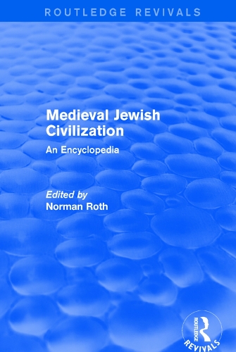 Бумажная книга «Routledge Revivals: Medieval Jewish Civilization (2003): An Encyclopedia» - фото №1