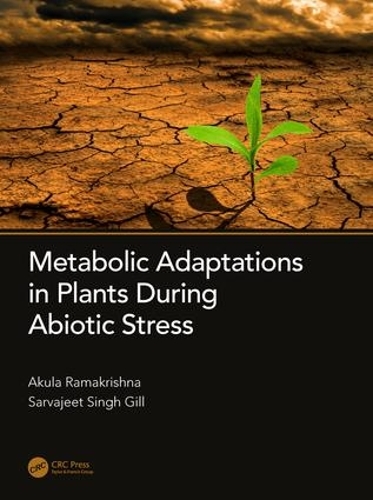 Бумажная книга «Metabolic Adaptations in Plants During Abiotic Stress» - фото №1