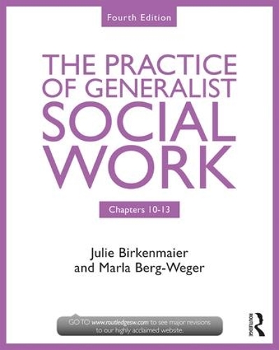 Бумажная книга «The Practice of Generalist Social Work: Chapters 10-13», авторов Джули Биркенмайер, Марла Берг-Вегер - фото №1