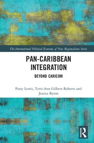 Паперова книга «Pan-Caribbean Integration: Beyond CARICOM» - фото №1
