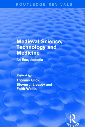 Бумажная книга «Routledge Revivals: Medieval Science, Technology and Medicine (2006): An Encyclopedia» - фото №1
