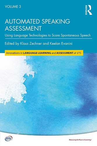 Бумажная книга «Automated Speaking Assessment: Using Language Technologies to Score Spontaneous Speech» - фото №1
