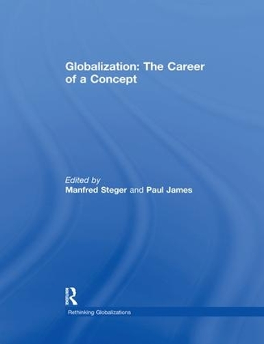 Бумажная книга «Globalization: The Career of a Concept» - фото №1