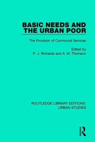 Бумажная книга «Basic Needs and the Urban Poor: The Provision of Communal Services» - фото №1