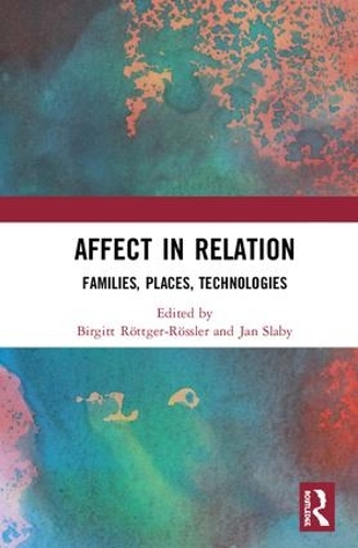 Паперова книга «Affect in Relation: Families, Places, Technologies» - фото №1