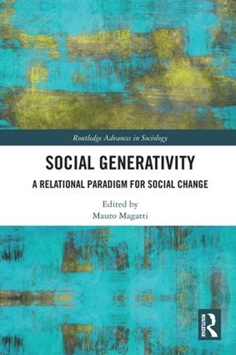 Бумажная книга «Social Generativity: A Relational Paradigm for Social Change» - фото №1