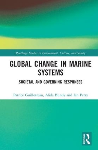 Бумажная книга «Global Change in Marine Systems: Societal and Governing Responses» - фото №1