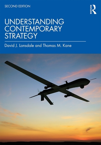 Бумажная книга «Understanding Contemporary Strategy», авторов Дэвид Дж. Лонсдейл, Томас М. Кейн - фото №1