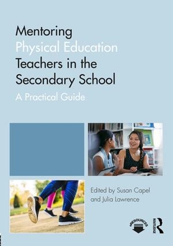 Бумажная книга «Mentoring Physical Education Teachers in the Secondary School: A Practical Guide» - фото №1