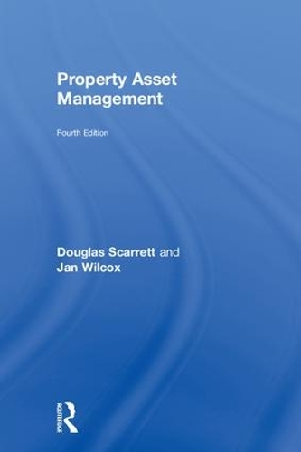 Бумажная книга «Property Asset Management», авторов Дуглас Скарретт, Ян Вилкокс - фото №1
