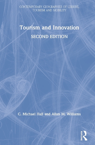 Паперова книга «Tourism and Innovation», авторів Аллан М. Вільямс, К. Майкл Холл - фото №1