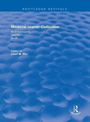 Бумажная книга «Routledge Revivals: Medieval Islamic Civilization (2006): An Encyclopedia - Volume I» - фото №1