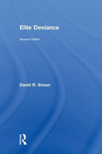 Бумажная книга «Elite Deviance», автор Дэвид Саймон - фото №1