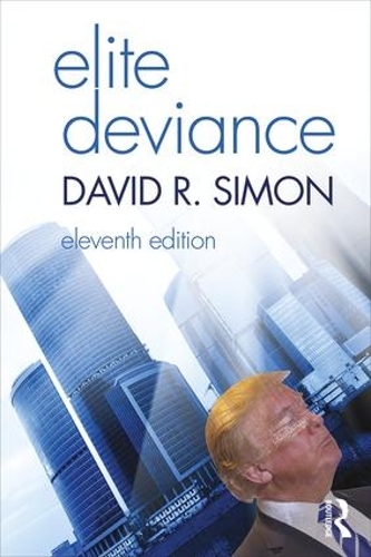 Бумажная книга «Elite Deviance», автор Дэвид Саймон - фото №1