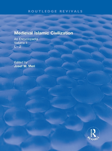 Бумажная книга «Routledge Revivals: Medieval Islamic Civilization (2006): An Encyclopedia - Volume II» - фото №1