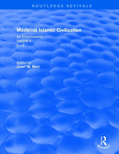 Паперова книга «Routledge Revivals: Medieval Islamic Civilization (2006): An Encyclopedia - Volume II» - фото №1