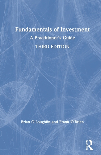 Паперова книга «Fundamentals of Investment: A Practitioner's Guide», авторів Брайан О'Лафлін, Френк О'Брайен - фото №1