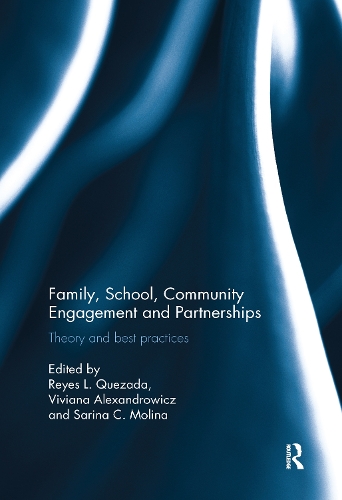 Бумажная книга «Family, School, Community Engagement and Partnerships: Theory and Best Practices» - фото №1