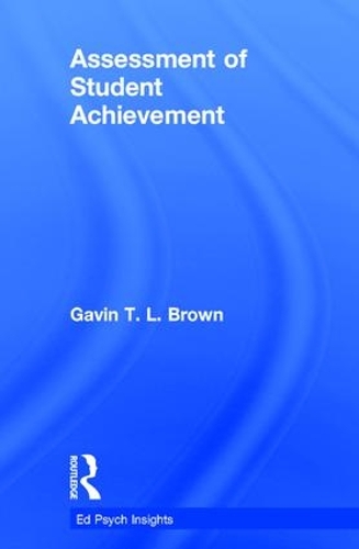 Бумажная книга «Assessment of Student Achievement», автор Гэвин Т. Л. Браун - фото №1