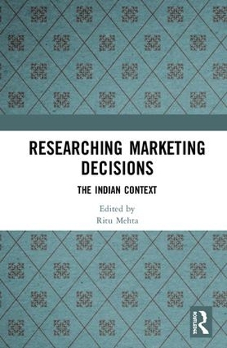 Паперова книга «Researching Marketing Decisions: The Indian Context» - фото №1