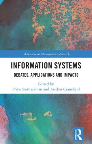 [object Object] «Information Systems: Debates, Applications and Impacts» - фото №1