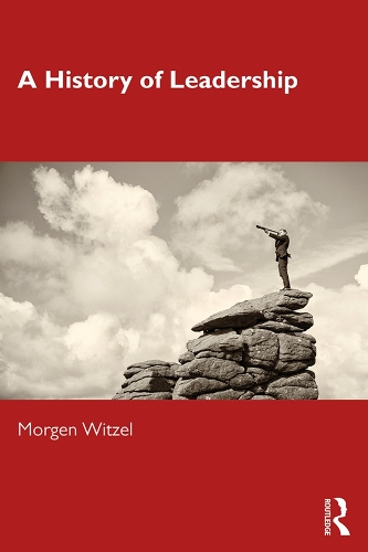 Бумажная книга «A History of Leadership», автор Морген Витцель - фото №1