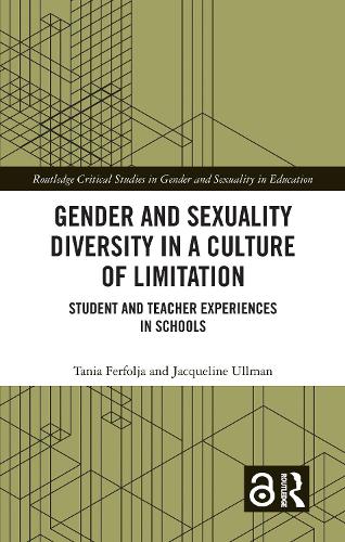 Паперова книга «Gender and Sexuality Diversity in a Culture of Limitation: Student and Teacher Experiences in Schools», авторів Жаклін Ульман, Таня Ферфолья - фото №1