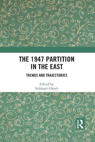 Бумажная книга «The 1947 Partition in The East: Trends and Trajectories» - фото №1