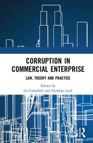 Паперова книга «Corruption in Commercial Enterprise: Law, Theory and Practice» - фото №1