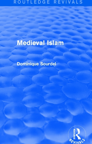 Бумажная книга «Routledge Revivals: Medieval Islam (1979)», автор Доминик Сурдель - фото №1