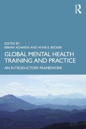 Паперова книга «Global Mental Health Training and Practice: An Introductory Framework» - фото №1