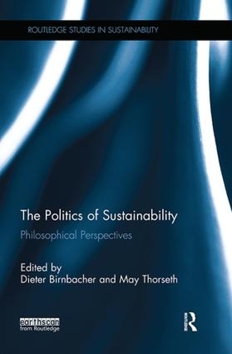 Паперова книга «The Politics of Sustainability: Philosophical perspectives» - фото №1