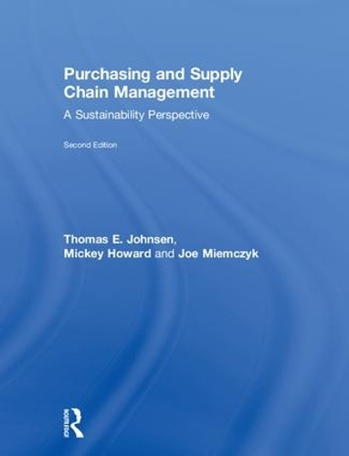 Бумажная книга «Purchasing and Supply Chain Management: A Sustainability Perspective», авторов Джо Миемчик, Микки Ховард, Томас Джонсен - фото №1