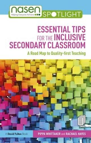 [object Object] «Essential Tips for the Inclusive Secondary Classroom: A Road Map to Quality-first Teaching», авторів Піппа Віттакер, Рейчел Хейз - фото №1