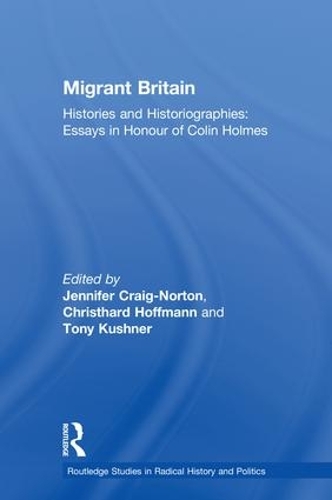 Бумажная книга «Migrant Britain: Histories and Historiographies: Essays in Honour of Colin Holmes» - фото №1