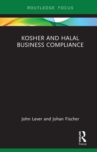 Бумажная книга «Kosher and Halal Business Compliance», авторов Йохан Фишер, Джон Левер - фото №1