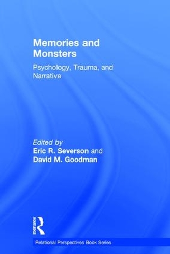 Бумажная книга «Memories and Monsters: Psychology, Trauma, and Narrative» - фото №1