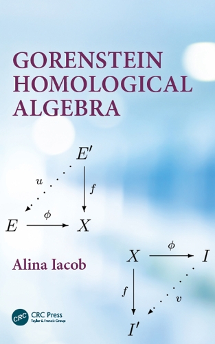 Паперова книга «Gorenstein Homological Algebra», автор Аліна Якоб - фото №1