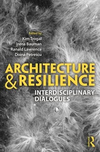 Паперова книга «Architecture and Resilience: Interdisciplinary Dialogues» - фото №1