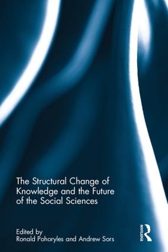 Бумажная книга «The Structural Change of Knowledge and the Future of the Social Sciences» - фото №1