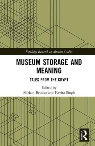 Паперова книга «Museum Storage and Meaning: Tales from the Crypt» - фото №1