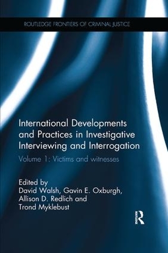 Паперова книга «International Developments and Practices in Investigative Interviewing and Interrogation: Volume 1: Victims and witnesses» - фото №1
