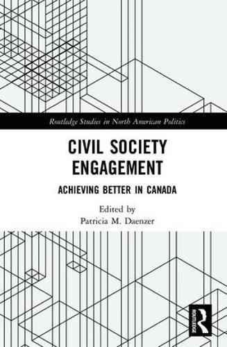 Бумажная книга «Civil Society Engagement: Achieving Better in Canada» - фото №1