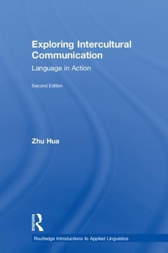 [object Object] «Exploring Intercultural Communication: Language in Action», автор Чжу Хуа - фото №1