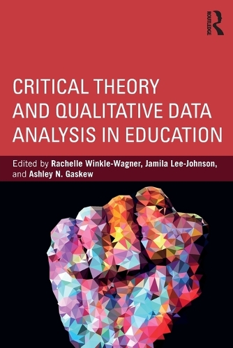 Паперова книга «Critical Theory and Qualitative Data Analysis in Education» - фото №1
