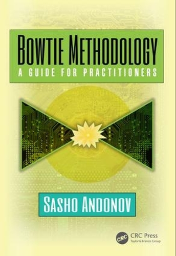 Бумажная книга «Bowtie Methodology: A Guide for Practitioners», автор Сашо Андонов - фото №1