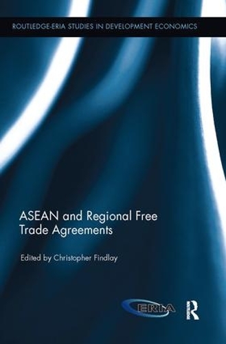 Паперова книга «ASEAN and Regional Free Trade Agreements» - фото №1