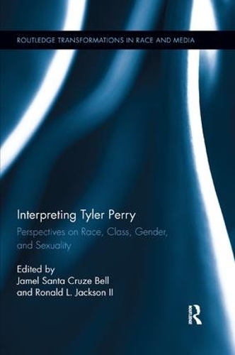 Бумажная книга «Interpreting Tyler Perry: Perspectives on Race, Class, Gender, and Sexuality» - фото №1